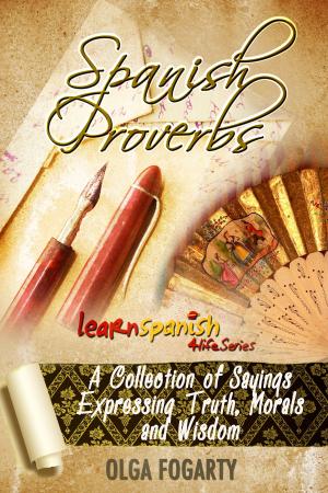 Cover of the book Spanish Proverbs by Olga Fogarty