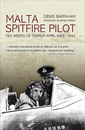 Cover of the book Malta Spitfire Pilot by Bob Marston