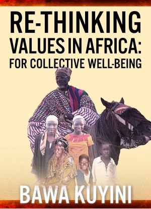Cover of the book Re-Thinking Values in Africa: For Collective Wellbeing by Jen Dennis