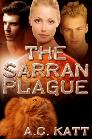 Cover of the book The Sarran Plague by Addison Albright