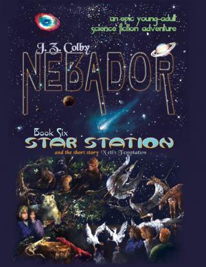 Cover of the book Nebador Book Six: Star Station by Carson Craig