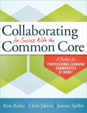 Book cover of Collaborating for Success With the Common Core