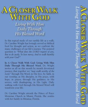 Book cover of A Closer Walk With God