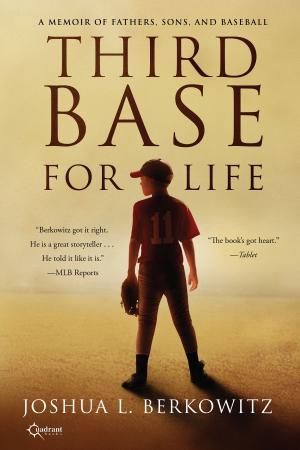 Cover of the book Third Base for Life by Mark Patinkin