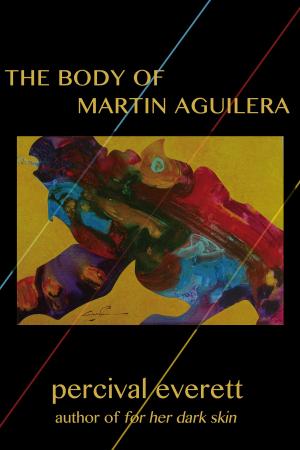Book cover of The Body of Martin Aguilera