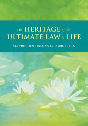 Cover of the book The Heritage of the Ultimate Law of Life by Herbie Hancock, Daisaku Ikeda, Wayne Shorter