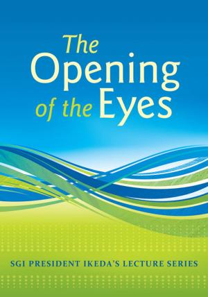 Cover of the book The Opening of the Eyes by Herbie Hancock, Daisaku Ikeda, Wayne Shorter