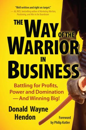 Cover of the book The Way of the Warrior in Business by Jim Poage, Jennifer Poage