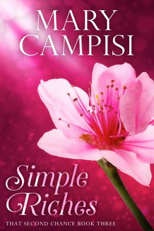 Cover of the book Simple Riches by Mary Campisi