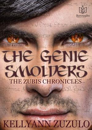 Cover of the book The Genie Smolders by Richelle E. Goodrich