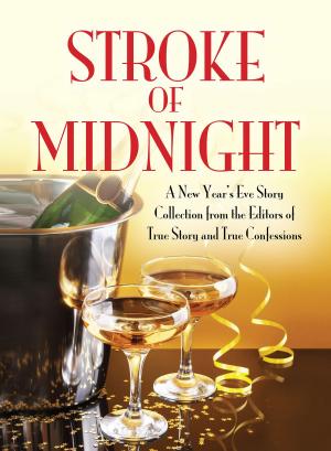 Book cover of Stroke of Midnight: A New Year’s Eve Storty Collection