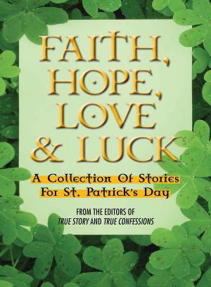 bigCover of the book Faith, Hope, Love & Luck by 