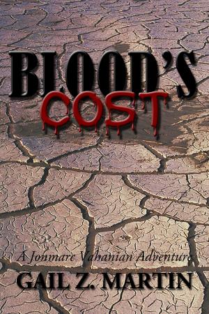 Cover of the book Blood's Cost by Gail Z. Martin, Larry N. Martin