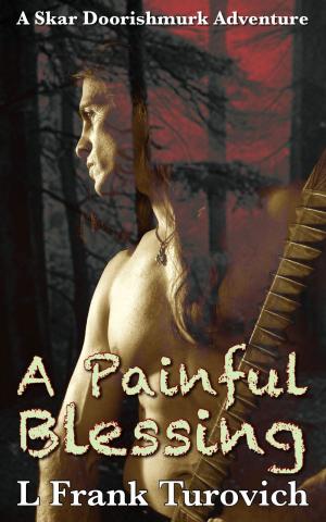 Book cover of A Painful Blessing