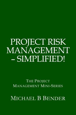 Book cover of Project Risk Management: Simplified!