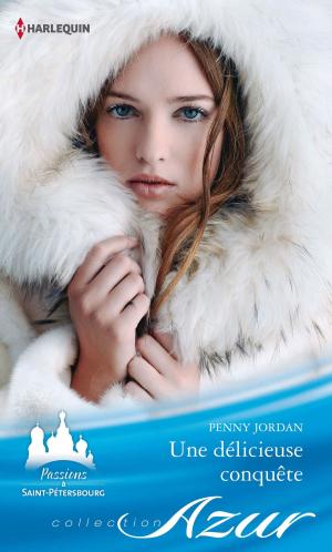 Cover of the book Une délicieuse conquête by Sarah Ashley Jones