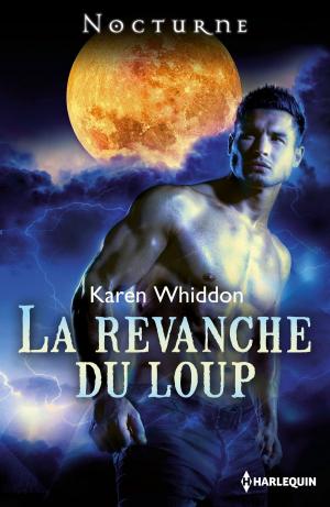Cover of the book La revanche du loup by Sandra Marton