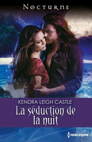 Cover of the book La séduction de la nuit by Anne Mather, Kay Thorpe, Diana Hamilton