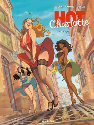 Cover of the book Hot Charlotte by Clotilde Bruneau, Christine Chatal, Isa Python