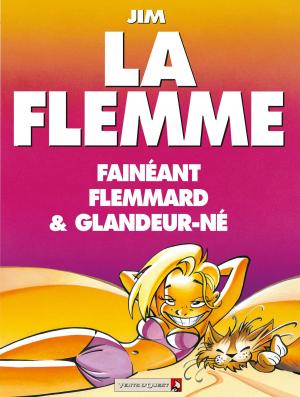 Cover of the book La Flemme by Philippe Chanoinat, Frédéric Brrémaud, Hamo, Jules Verne