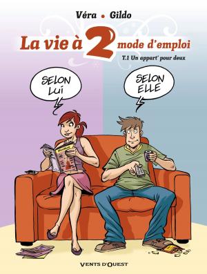 Cover of the book La Vie à 2, mode d'emploi - Tome 01 by Gégé, Bélom, Fabio Lai