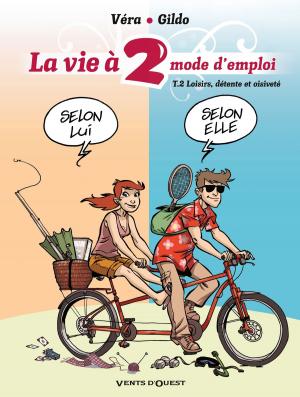 Cover of the book La Vie à 2, mode d'emploi - Tome 02 by COLUCHE, CABU, WOLINSKI