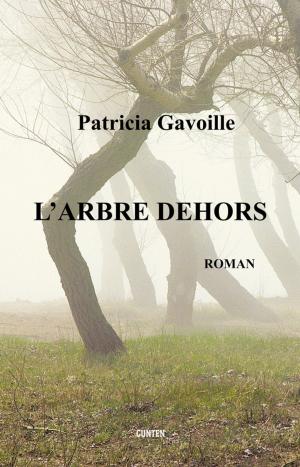 Cover of the book L'arbre dehors by Yves Couturier