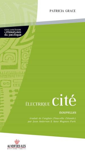 Cover of the book Electric cité by Claudine Jacques