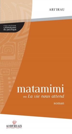 Cover of the book Matamimi by Epeli Hau'Ofa