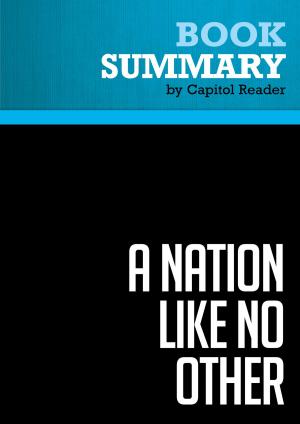 Cover of Summary of A Nation like no other : Why American Exceptionalism Matters