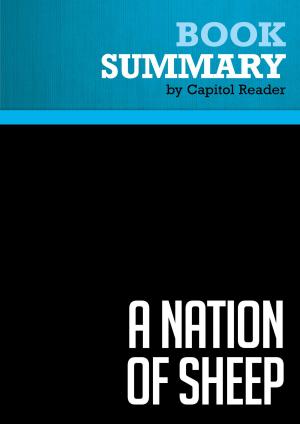 Cover of the book Summary of A Nation of Sheep by BusinessNews Publishing