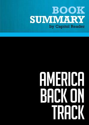Cover of the book Summary: America Back on Track - Edward M. Kennedy by Tony Melvin