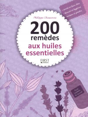 Cover of the book 200 remèdes aux huiles essentielles by Vincent GREPINET