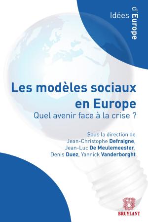 Cover of the book Les modèles sociaux en Europe by Jean Léonetti