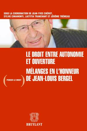 Cover of the book Le droit entre autonomie et ouverture by 