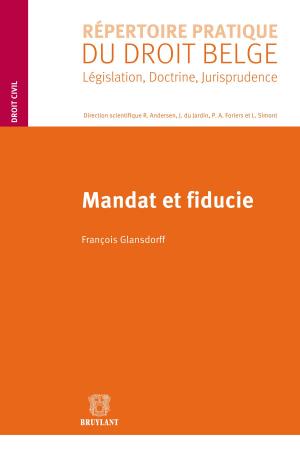 Cover of the book Mandat et fiducie by Xavier Dieux, Benoît Frydman
