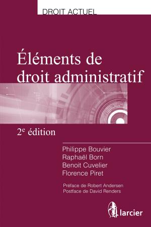 Cover of the book Eléments de droit administratif by Olivier Poelmans