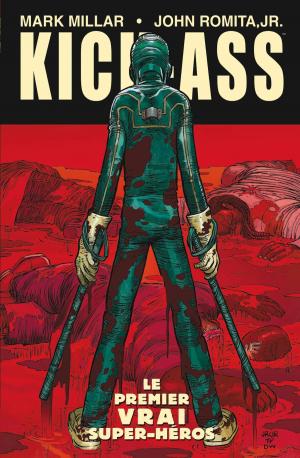 Cover of the book Kick-Ass T01 by Garth Ennis, Russ Braun