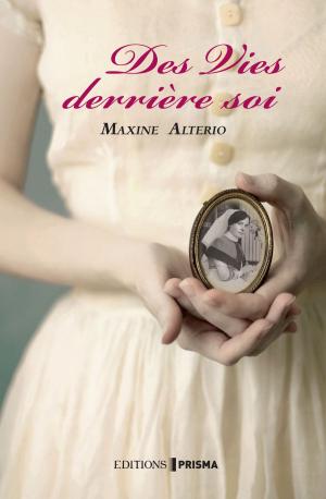 Cover of the book Des vies derriere soi by Irene Chauvy