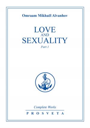 Cover of the book Love and Sexuality by Karen Curry Parker