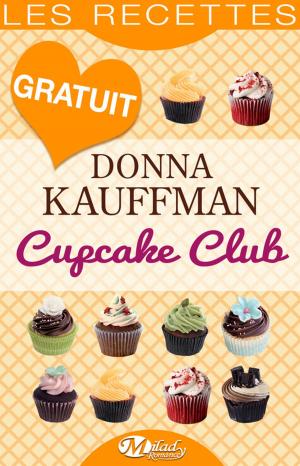 Book cover of Cupcake Club — Les Recettes