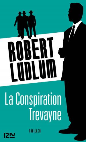 Cover of the book La Conspiration Trévayne by Frédéric DARD