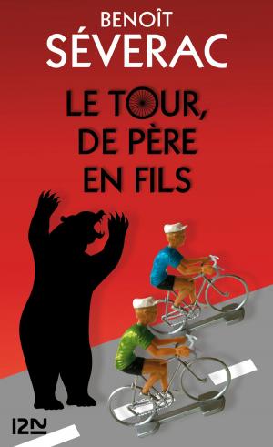 Cover of the book Le Tour, de père en fils by Claude IZNER