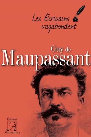 Cover of the book Guy de Maupassant by Thierry Ottaviani