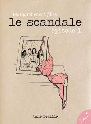 Book cover of Le Scandale