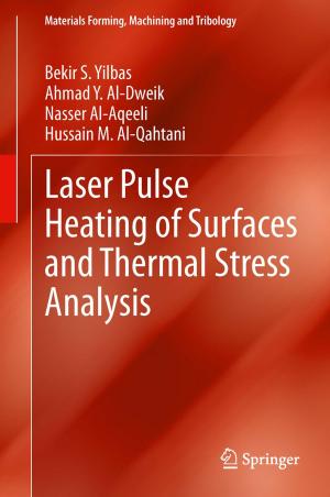 Book cover of Laser Pulse Heating of Surfaces and Thermal Stress Analysis