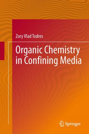 Cover of the book Organic Chemistry in Confining Media by Christian Kuehn