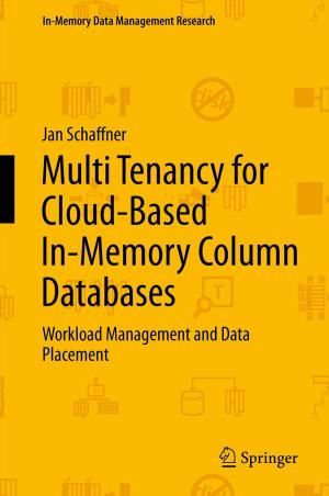 Cover of the book Multi Tenancy for Cloud-Based In-Memory Column Databases by Javier González