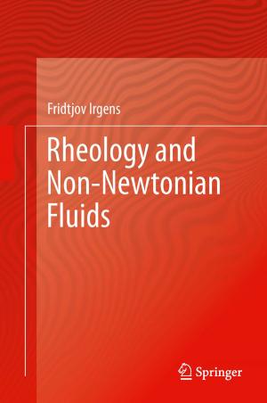 Cover of the book Rheology and Non-Newtonian Fluids by Pedro Emiliano Paro Filho, Jan Craninckx, Piet Wambacq, Mark Ingels