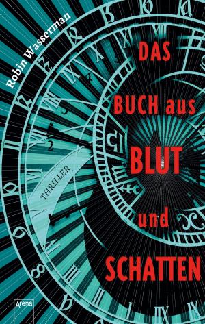 Cover of the book Das Buch aus Blut und Schatten by Ulli Potofski